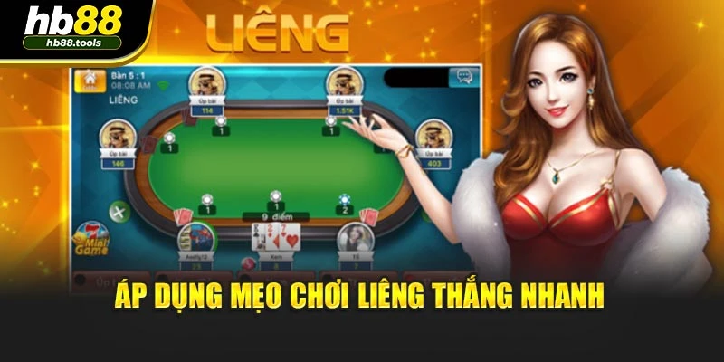 Áp dụng mẹo chơi liêng thắng nhanh