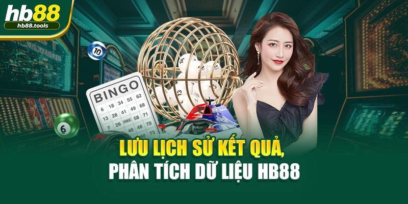 Lưu lịch sử kết quả, phân tích dữ liệu HB88
