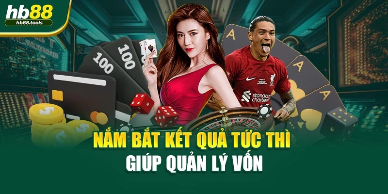 Nắm bắt kết quả tức thì giúp quản lý vốn