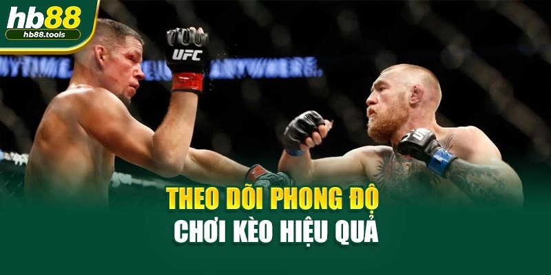 Theo dõi phong độ chơi kèo hiệu quả