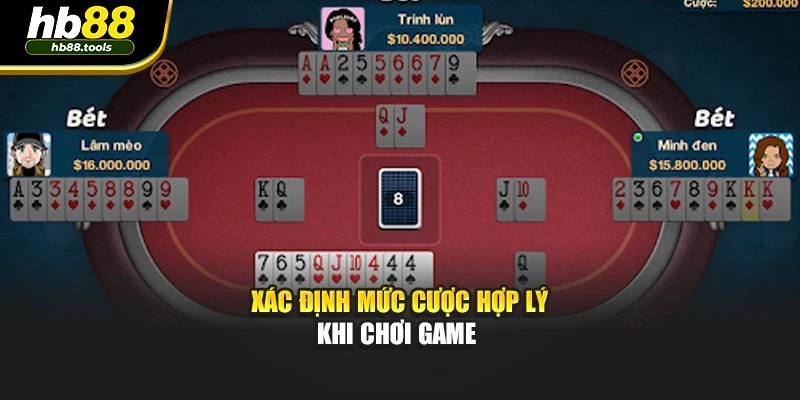 Xác định mức cược hợp lý khi chơi game